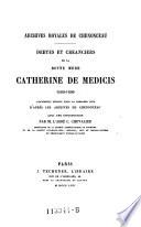 Debtes et créanciers de la royne mère Catherine de Medicis, 1589-1606