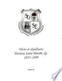 Décès et sépultures paroisse Saint-Benoît, Qc, 1837-1899