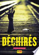 Déchirés
