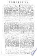 Declaration [addressed by King George III. “to the well-disposed part of the People of France” inviting their co-operation in declaring for a Monarchical Government. 29 Oct., 1793.] Fr. and Eng