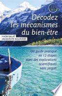 Décodez les mécanismes du bien-être