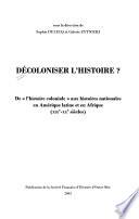 Décoloniser l'histoire?