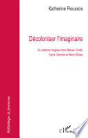 Décoloniser l'imaginaire