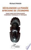 Décoloniser la pensée africaine de l'économie