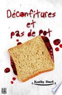 Livre Déconfitures et pas de pot