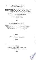 Découvertes archéologiques faites à Nîmes et dans le Gard pendant l'année 1873