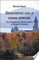 Découvertes sur le chemin spirituel