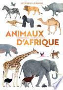 Découvre le monde - Animaux d'Afrique