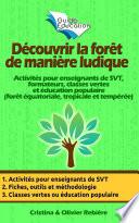 Découvrir la forêt de manière ludique