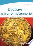 Découvrir la franc-maçonnerie