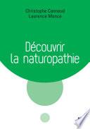 Découvrir la naturopathie