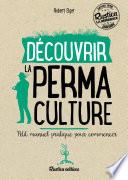 Découvrir la permaculture