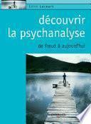 Découvrir la psychanalyse
