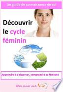 Découvrir le cycle féminin
