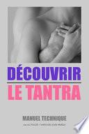 DÉcouvrir le Tantra
