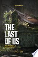 Décrypter les jeux The Last of Us