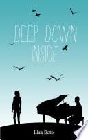 Deep Down Inside