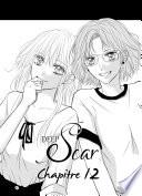 Deep Scar Chapitre 12