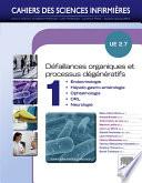 Défaillances organiques et processus dégénératifs - Volume 1