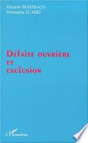Défaite ouvrière et exclusion