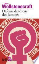Défense des droits des femmes (Textes choisis)