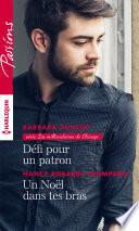 Défi pour un patron - Un Noël dans tes bras