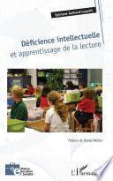 Déficience intellectuelle et apprentissage de la lecture