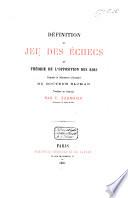 Définition du jeu des échecs et théorie de l'opposition des rois d'après le manuscrit allemand du docteur Sloman