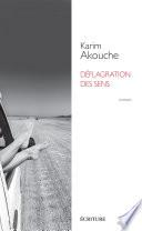 déflagration des sens