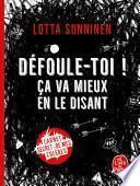 Livre Défoule-toi ! Ça va mieux en le disant