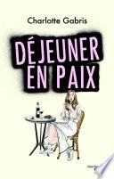 Déjeuner en paix