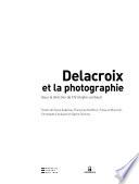 Delacroix et la photographie