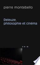 Deleuze, philosophie et cinéma