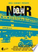 Delhi noir