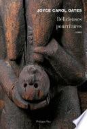 Délicieuses pourritures