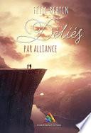 Déliés par alliance