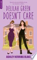 Delilah Green doesn't care - Bright Falls Tome 1 (Edition française)