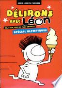 Délirons avec Léon