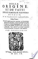 Della origine e fatti delle Famiglie illustri d'Italia, libro primo, etc