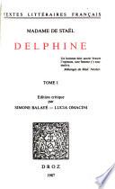 Delphine: Edition critique par Simone Balayé, Lucia Omacini