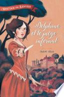 Delphine et le piège infernal