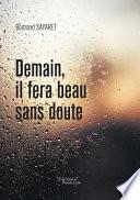 Demain, il fera beau sans doute