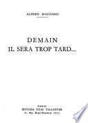 Demain il sera trop tard