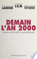 Demain l'an 2000 : vers la société quaternaire