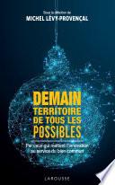 Demain, territoire de tous les possibles