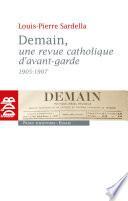 Demain, une revue catholique d'avant-garde (1905-1907)