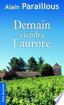 Demain viendra l'aurore
