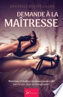 Demande à la maîtresse