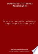 Demandes citoyennes alsaciennes - Pour une nouvelle politique linguistique et culturelle