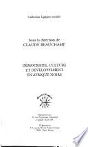 Démocratie, culture et développement en Afrique noire
